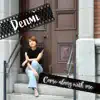 Denmi - Come Along With Me - EP